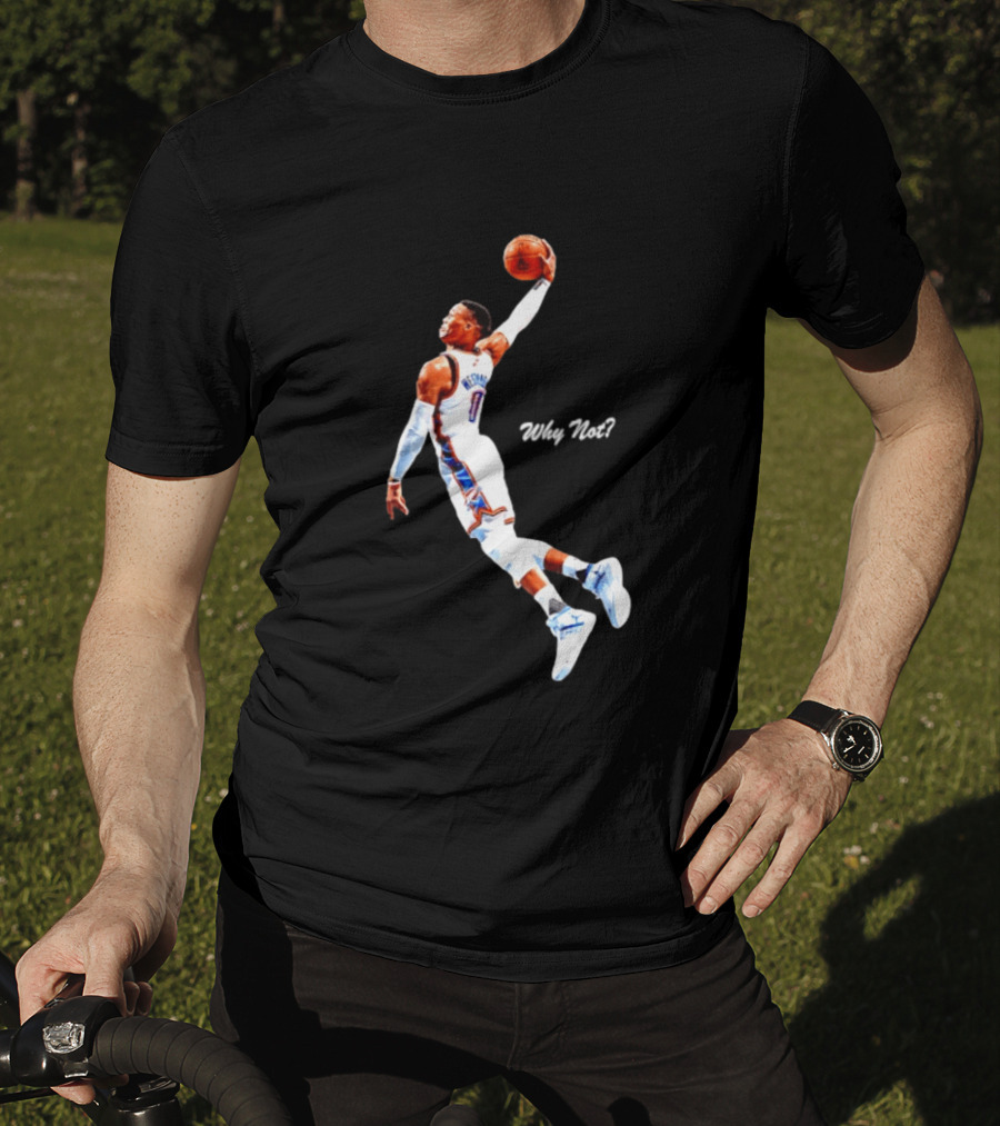 Russell Westbrook Oklahoma City Thunder Why Not Basketball Dunk T-Shirt