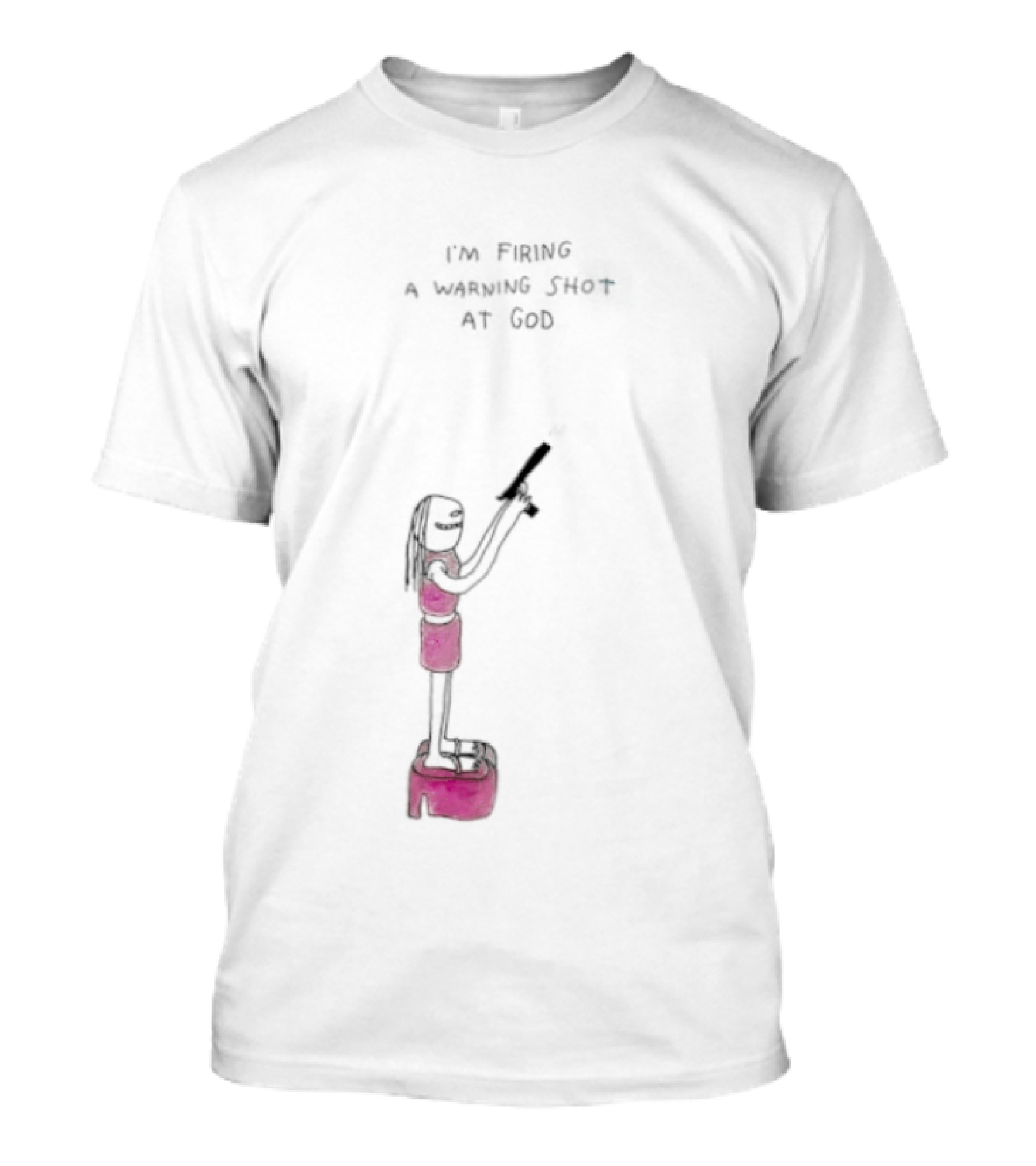 I'm Firing A Warning Shot At God Cartoon Character With Gun T-Shirt