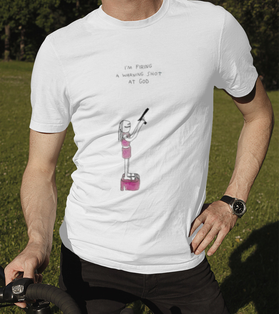 I'm Firing A Warning Shot At God Cartoon Character With Gun T-Shirt
