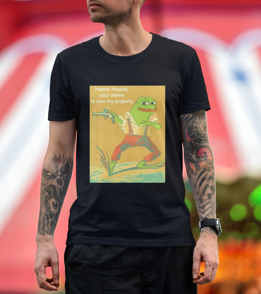Hippity Hoppity Meme Property Pepe Frog Nostalgia Humor T-Shirt