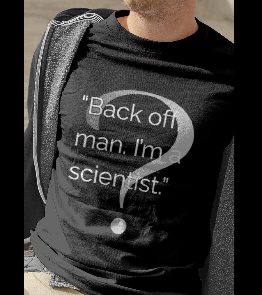 Back Off Man I'm A Scientist Ghostbusters T-Shirt