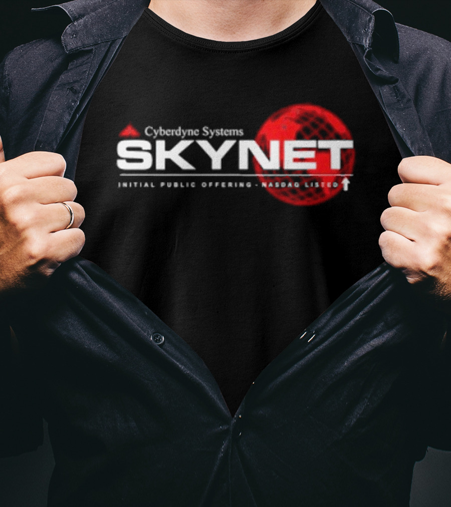 Cyberdyne Systems Skynet IPO Nasdaq Listed T-Shirt