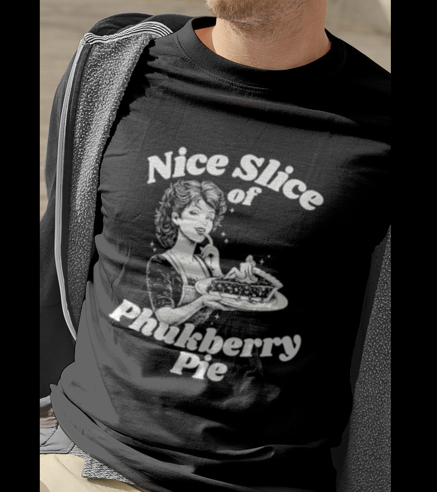 Nice Slice Of Phukberry Pie Pin Up Girl T-Shirt