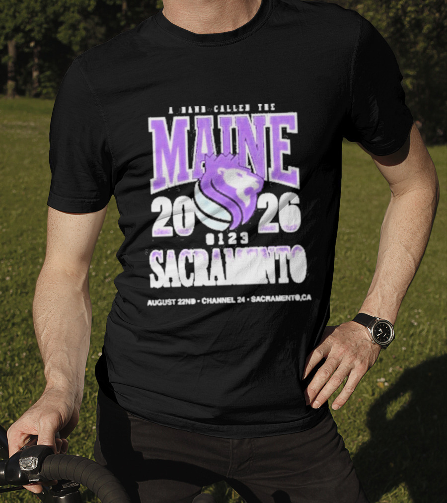A Band Called The Maine 2026 Sacramento Event Lion And Basketball August 22 Channel 24 T-Shirt