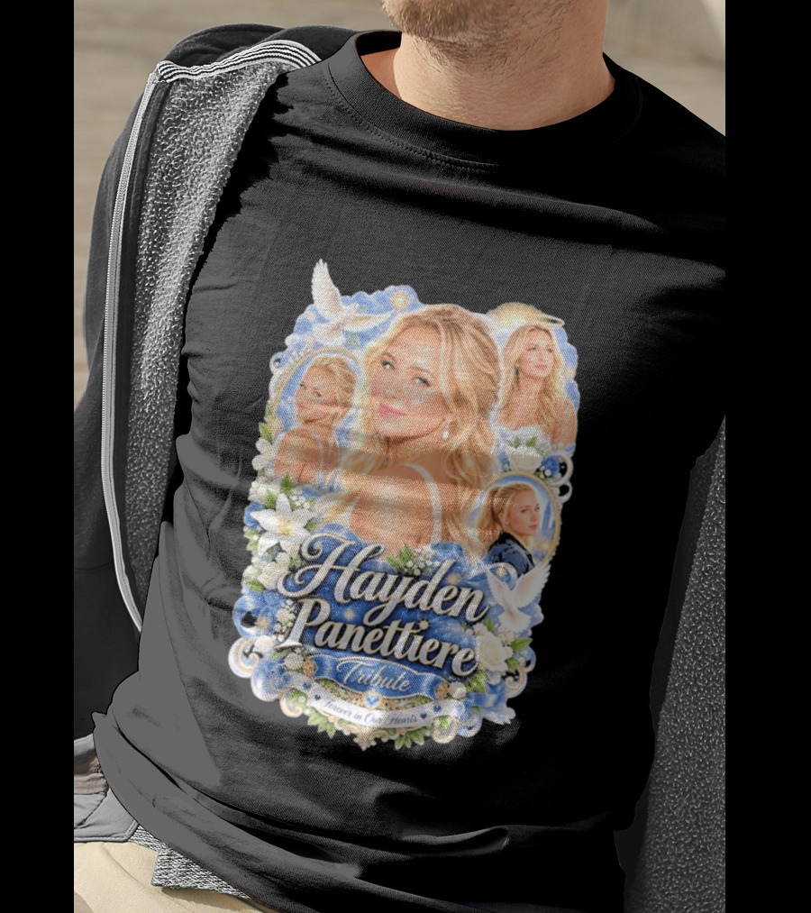 Hayden Panettiere Tribute Forever In Our Hearts T-Shirt