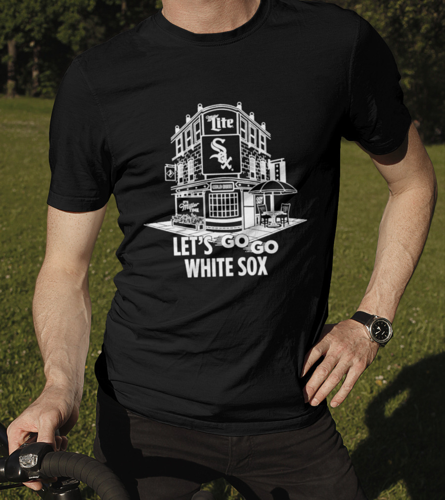 Let's Go White Sox Miller Lite Bar T-Shirt