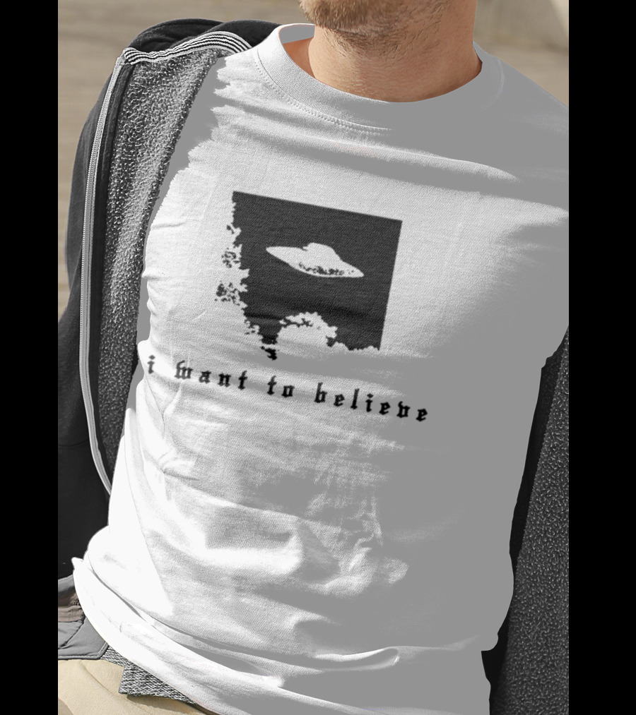 I Want To Believe UFO The X Files Alien T-Shirt