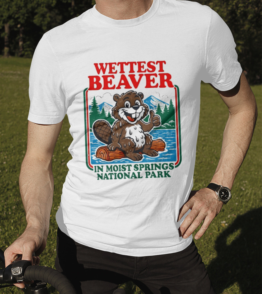 Wettest Beaver In Moist Springs National Park Funny Cartoon Log T-Shirt