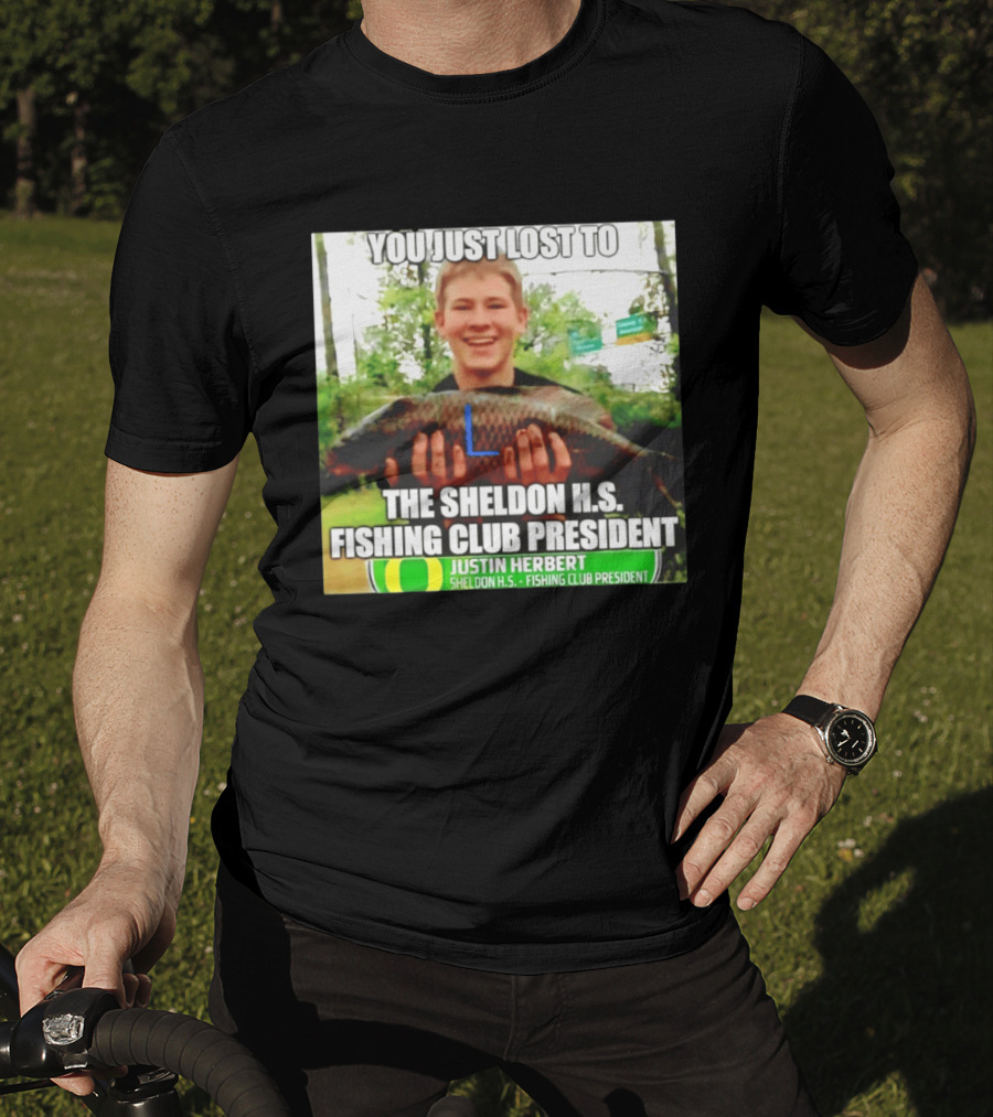 You Just Lost To Justin Hebert Sheldon H.s. Fishing Club President T-Shirt