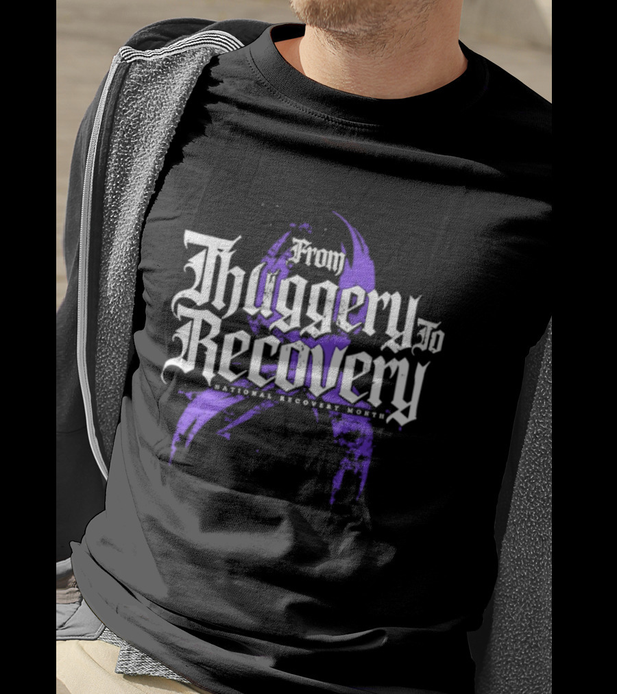 From Thuggery To Recovery National Recovery Month Purple Ribbon T-Shirt
