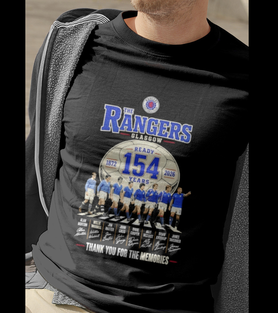 The Rangers Glasgow Ready 154 Years 1872 2026 Thank You For The Memories Signatures T-Shirt