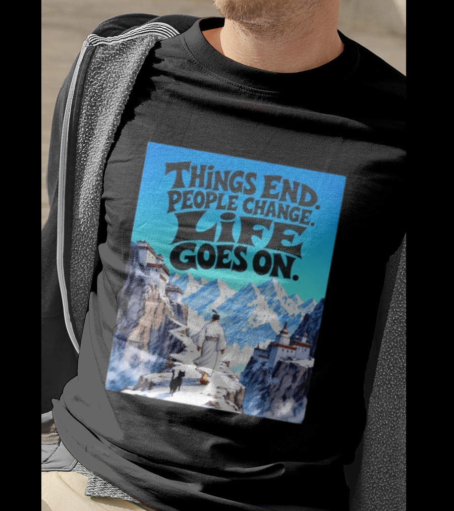 Things End People Change Life Goes On Samurai Jack Journey Through Mountains T-Shirt