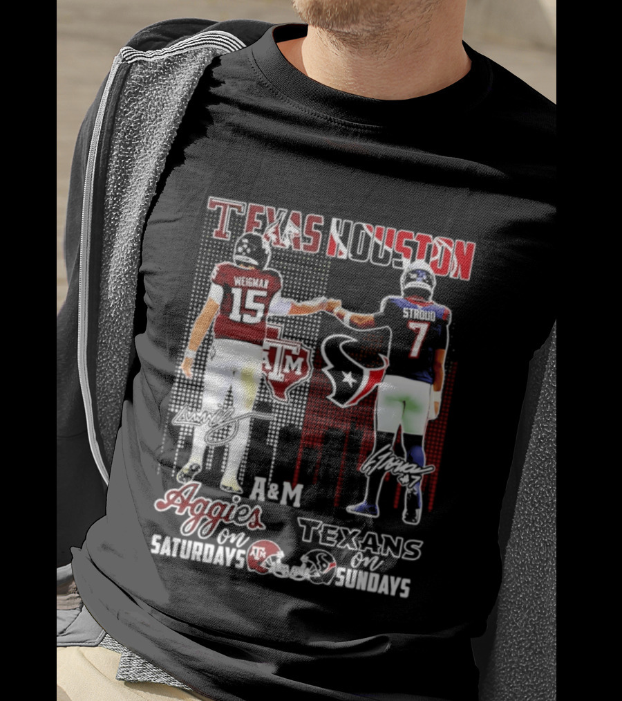 Texas A&M Aggies Weigman And Houston Texans Stroud Skyline Signatures For Saturdays And Sundays T-Shirt