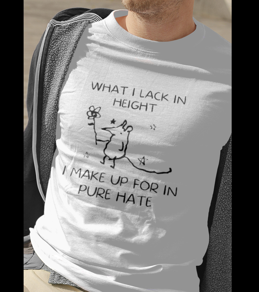 What I Lack In Height I Make Up For In Pure Hate Rat With Flower And Stars T-Shirt