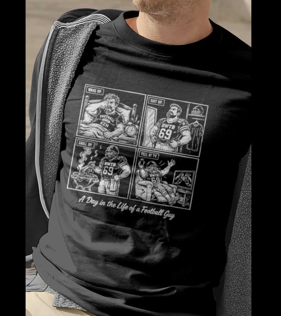 Tailgate Activities A Day In The Life Of A Football Guy T-Shirt