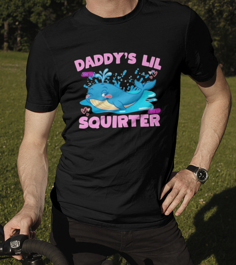 Daddy's Lil Squirter Cute Whale Bubbles And Hearts T-Shirt