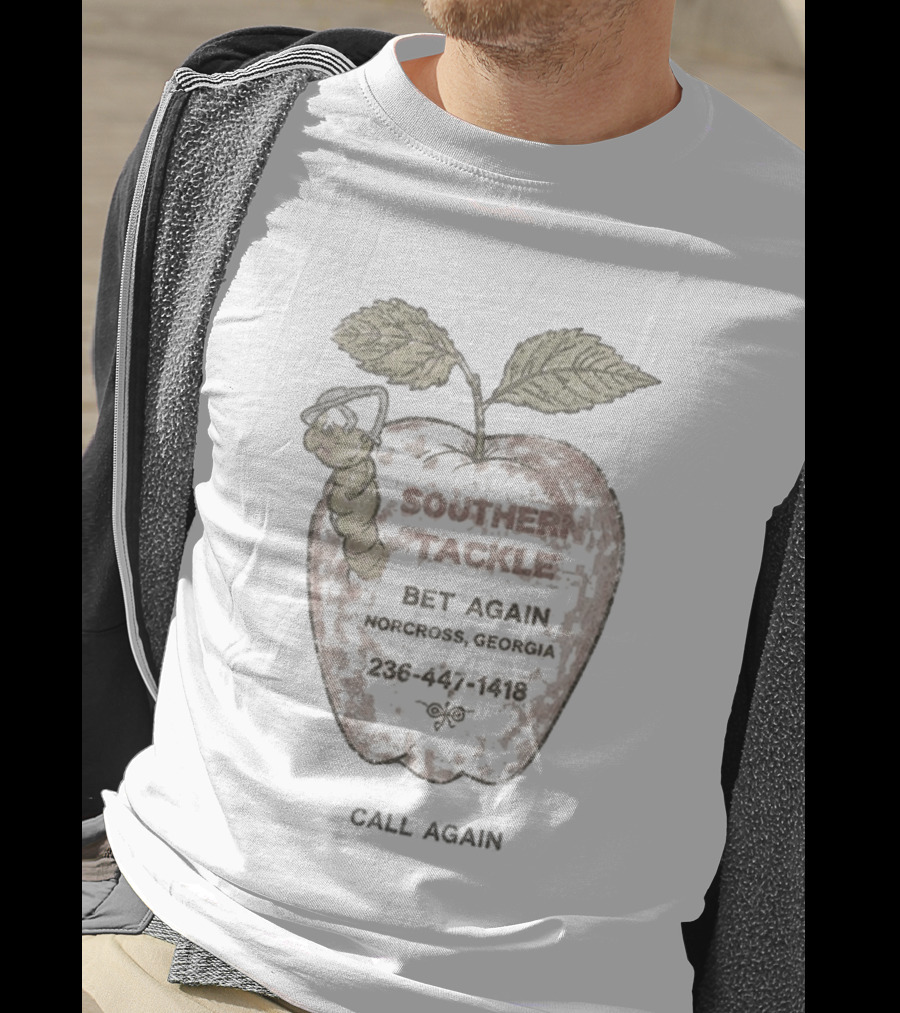 Bad Bunny Southern Tackle Bet Again Norcross Georgia Apple Worm Comedy T-Shirt