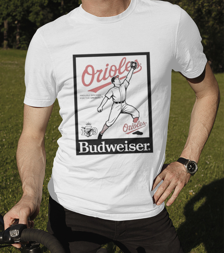 Budweiser 150 Years Orioles Baseball Vintage Player With Ball T-Shirt