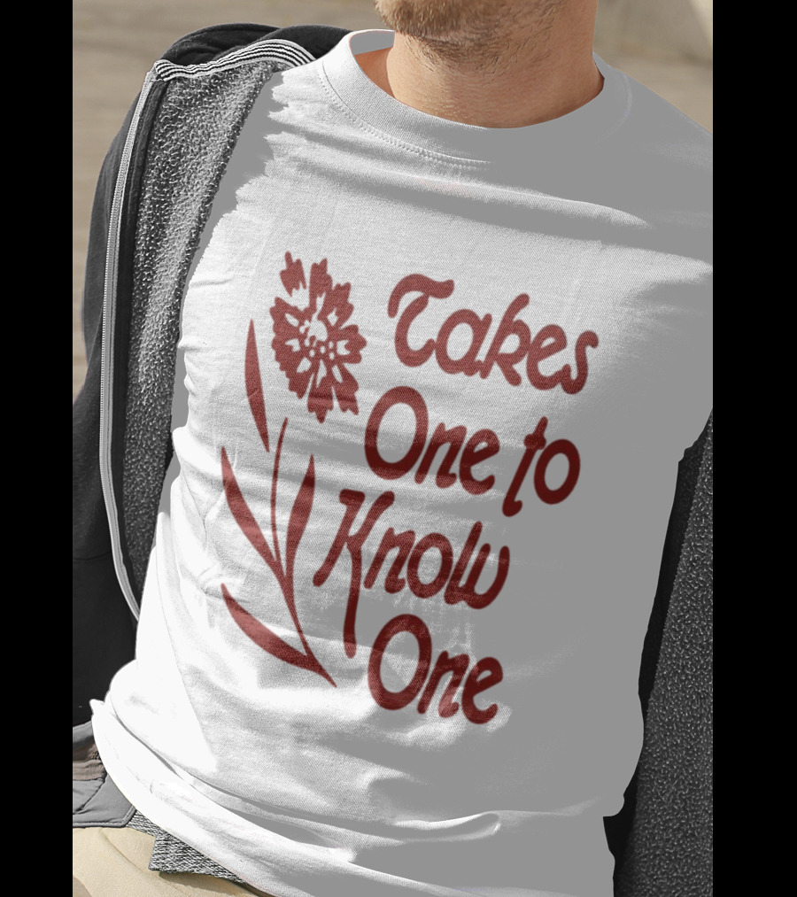 Takes One To Know One Thebeachesband Floral T-Shirt