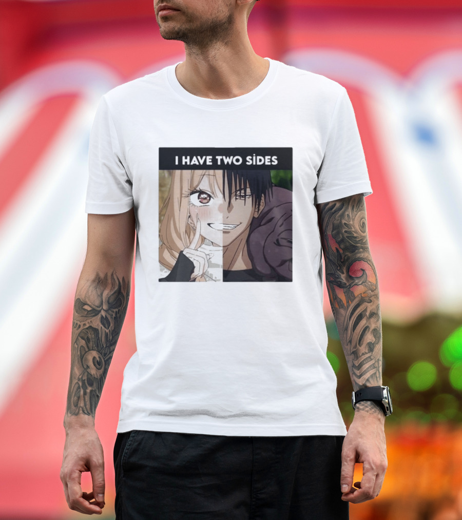 I Have Two Sides Toji Fushiguro And Marin Kitagawa Manga Characters T-Shirt