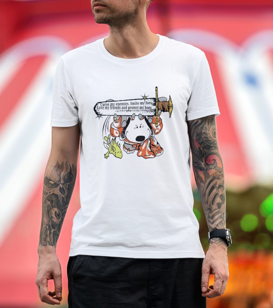 Curse My Enemies Smite My Foes Love My Friends Protect My Hoes Snoopy Woodstock Sword T-Shirt