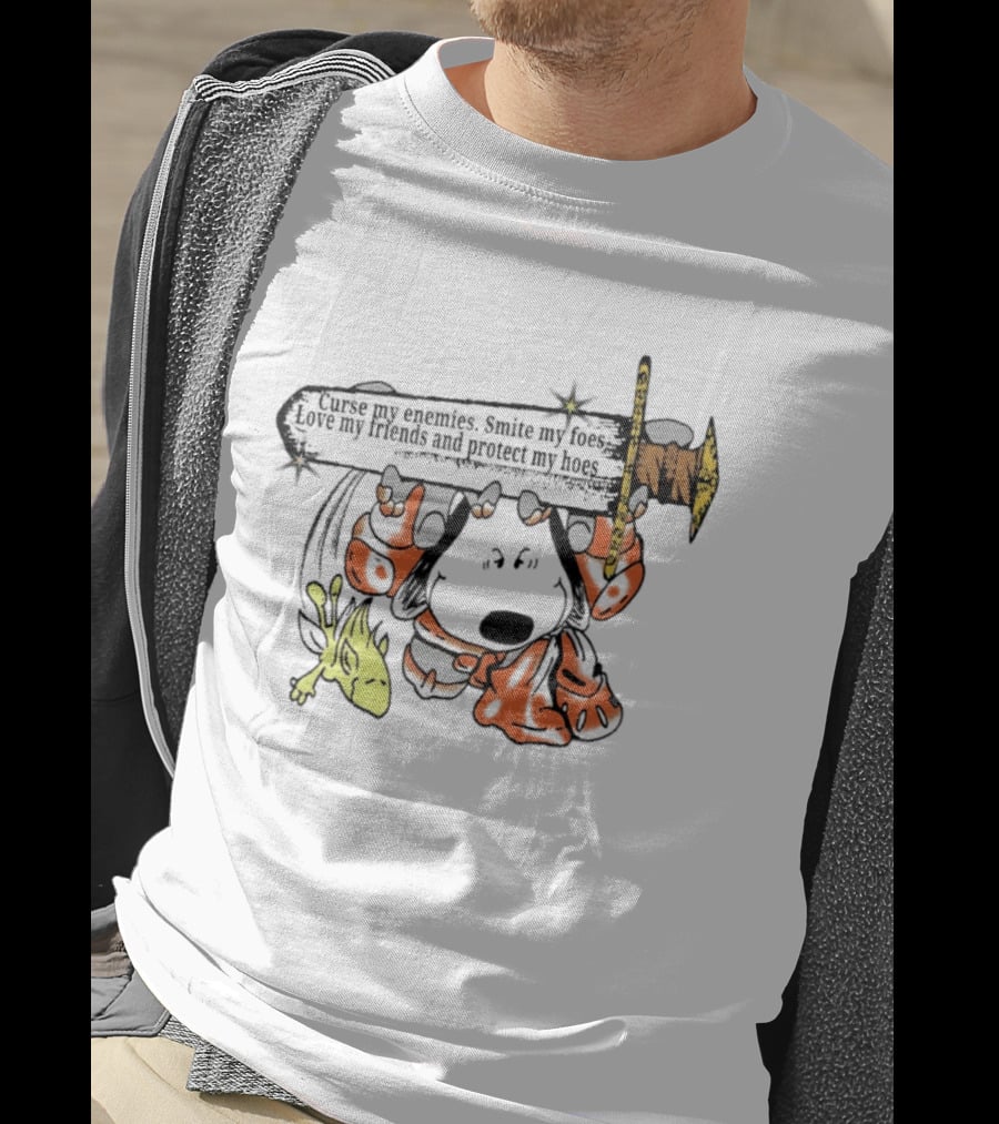 Curse My Enemies Smite My Foes Love My Friends Protect My Hoes Snoopy Woodstock Sword T-Shirt