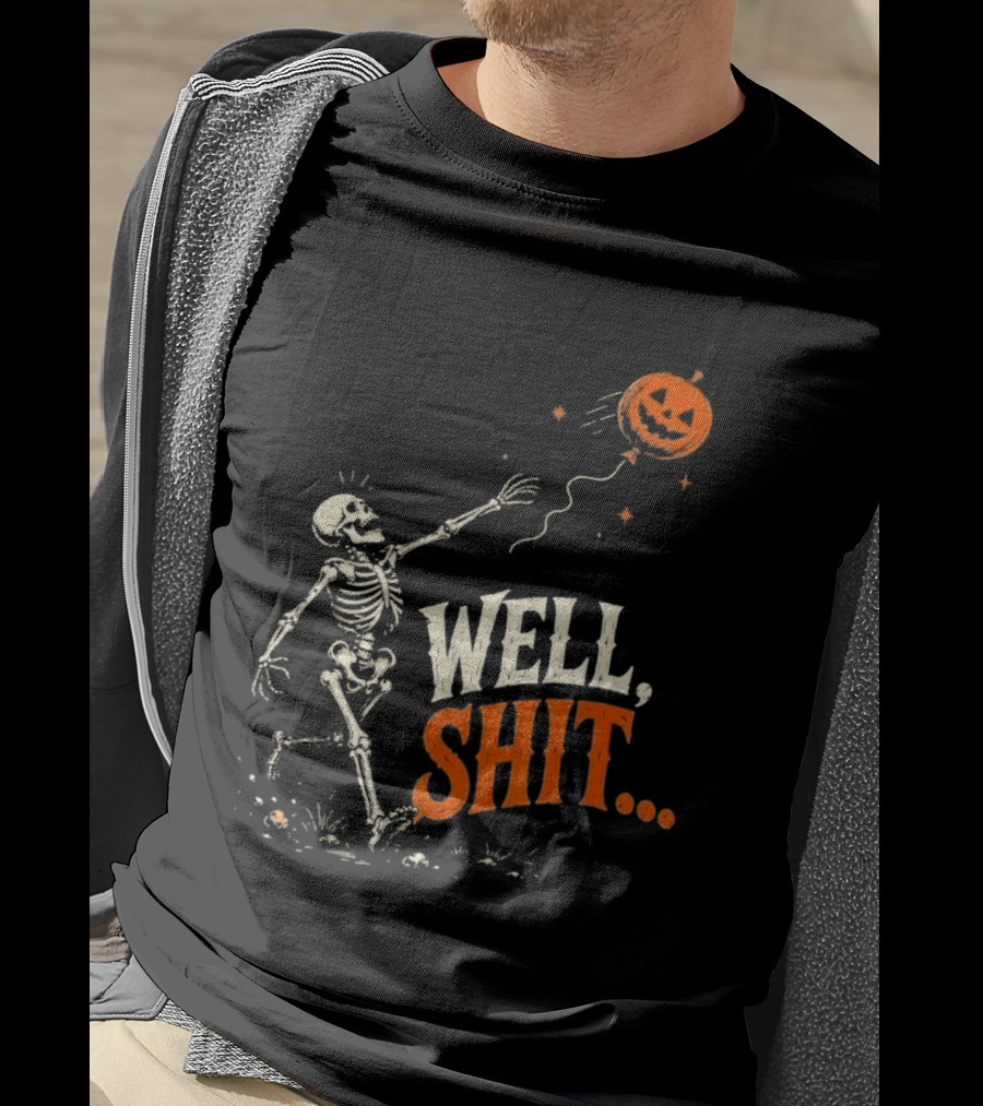 Skeleton Well Shit Lost Pumpkin Balloon Halloween T-Shirt