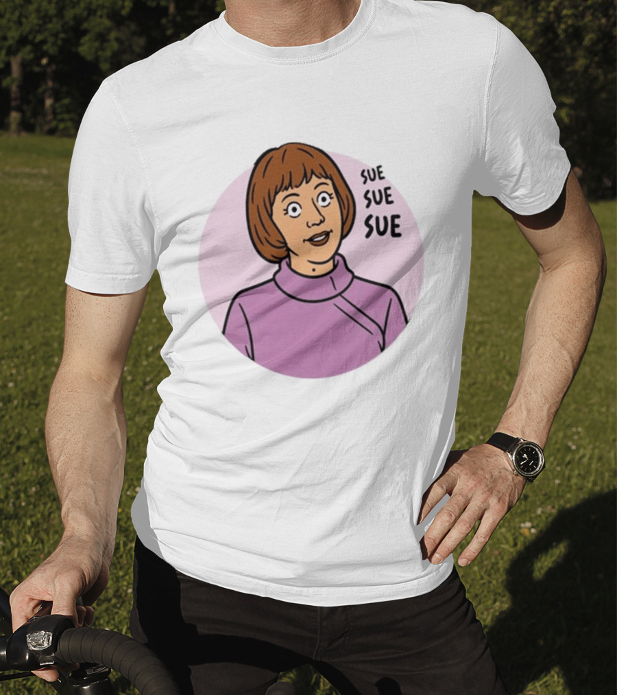 Ann Droid Linda Sue Sue Sue Iconic Catchphrase T-Shirt