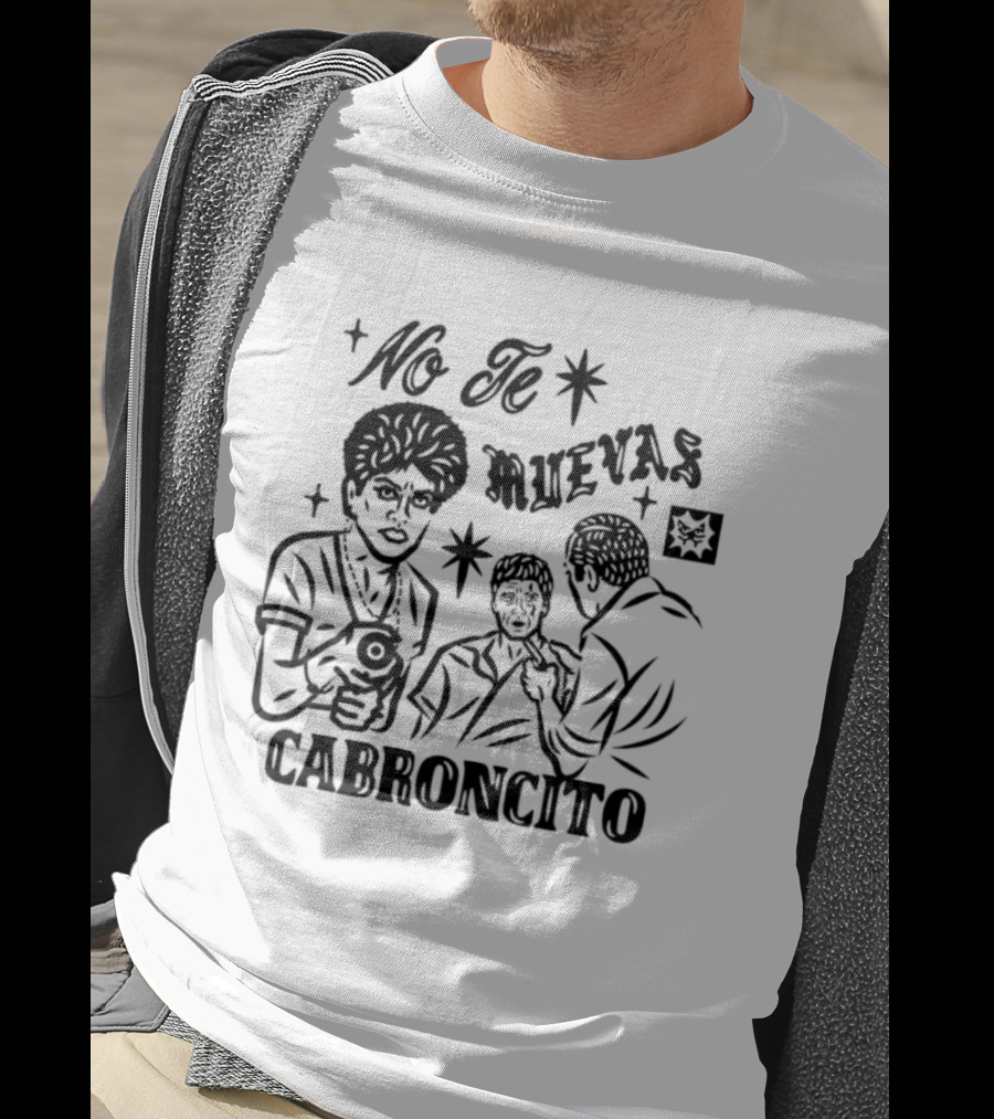 No Te Muevas Cabroncito Scarface Tony Montana Classic Scene T-Shirt