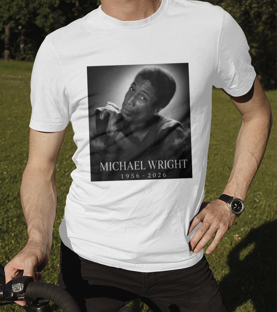 Michael Wright 1956 2026 Memoriam T-Shirt