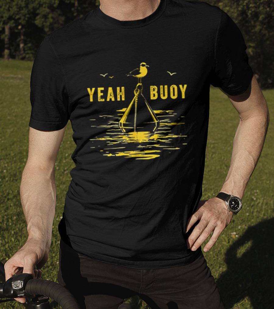 Yeah Buoy Seagull On A Buoy Ocean T-Shirt
