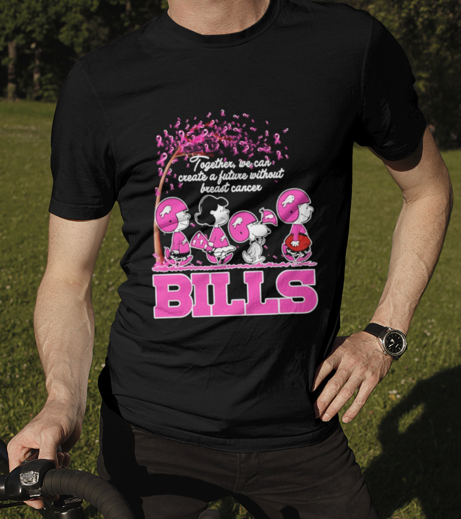 Peanuts Buffalo Bills Together We Can Create A Future Without Breast Cancer T-Shirt