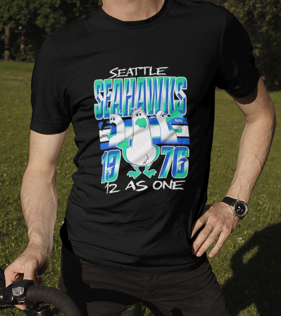 Seattle Seahawks 1976 Seagulls Mine 12 As One T-Shirt