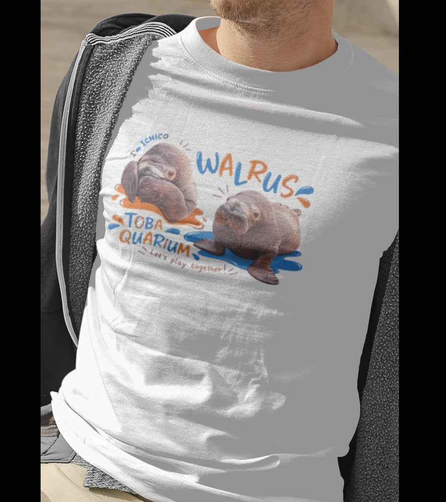 I'm Ichico Walrus Toba Aquarium Let's Play Together T-Shirt