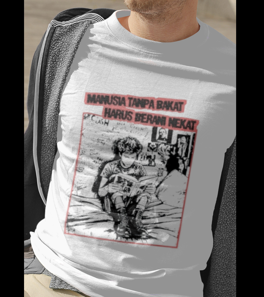 Manusia Tanpa Bakat Harus Berani Nekat Punk Collage T-Shirt