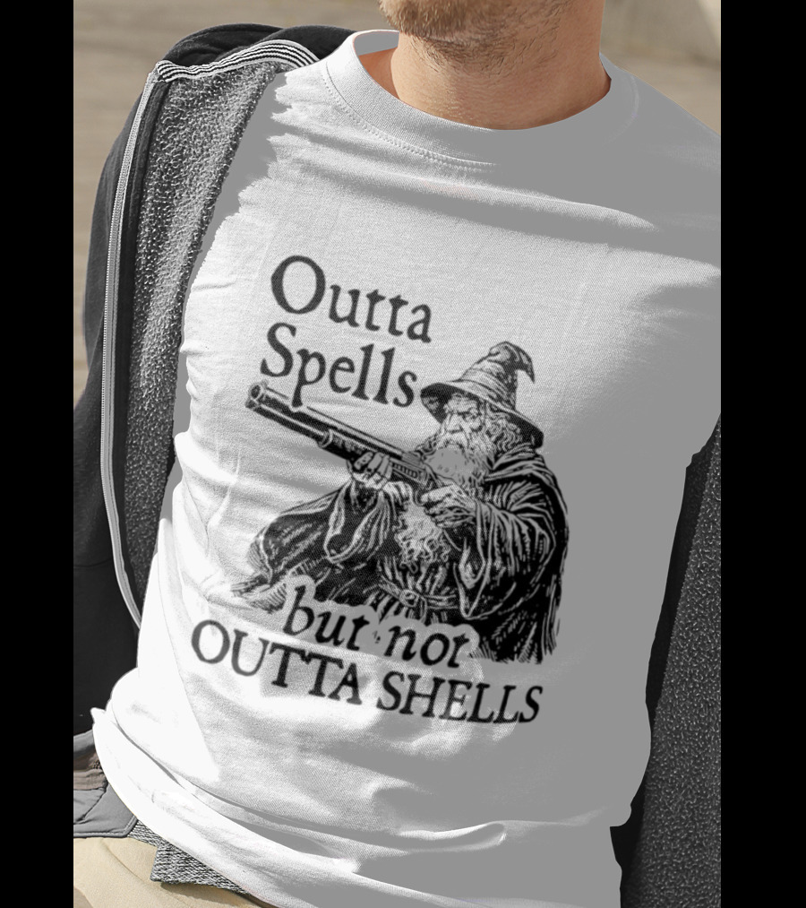 Outta Spells But Not Outta Shells Wizard With Shotgun T-Shirt