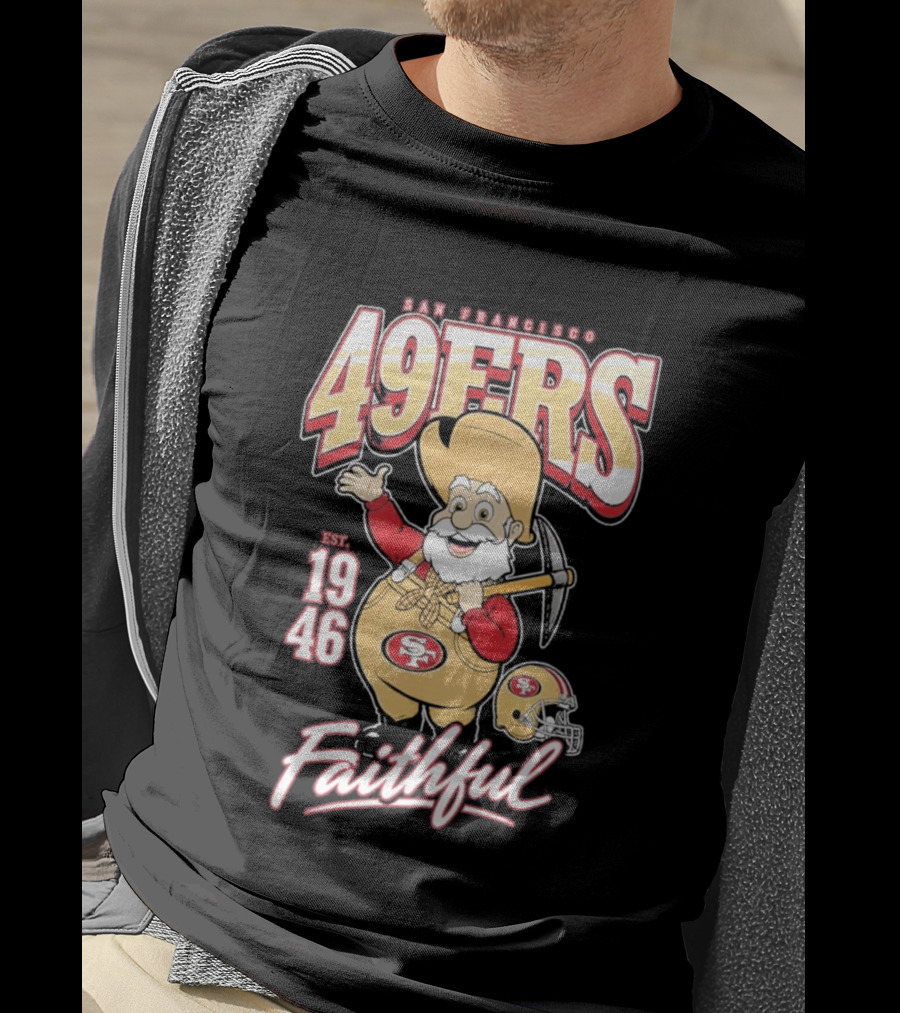 San Francisco 49ers Stinky Pete Faithful Est 1946 T-Shirt