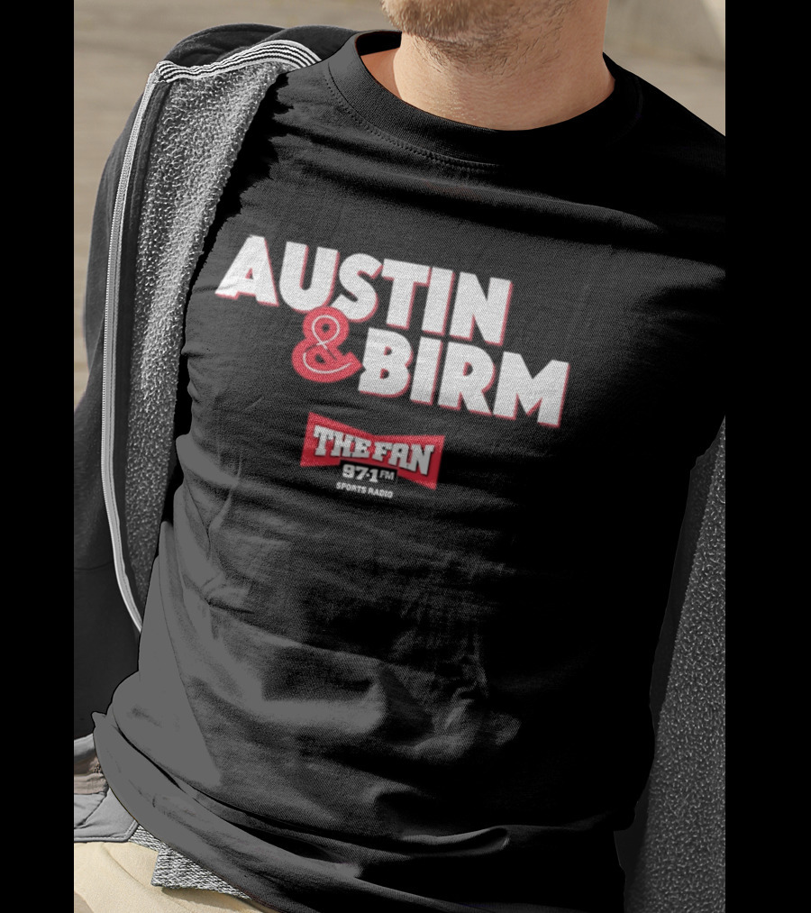 97.1 FM The Fan Austin And Birm Show T-Shirt