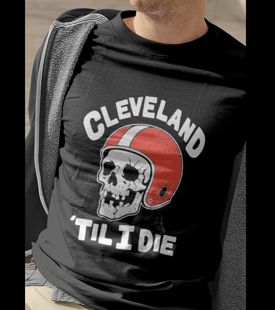 Cleveland 'Til I Die Skull Red Football Helmet T-Shirt
