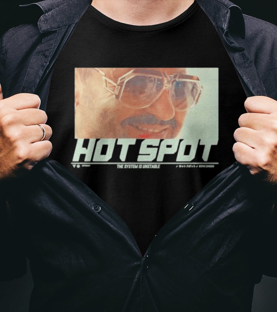 Hot Spot Yummy The System Is Unstable Kyrio Simeio Sunglasses T-Shirt