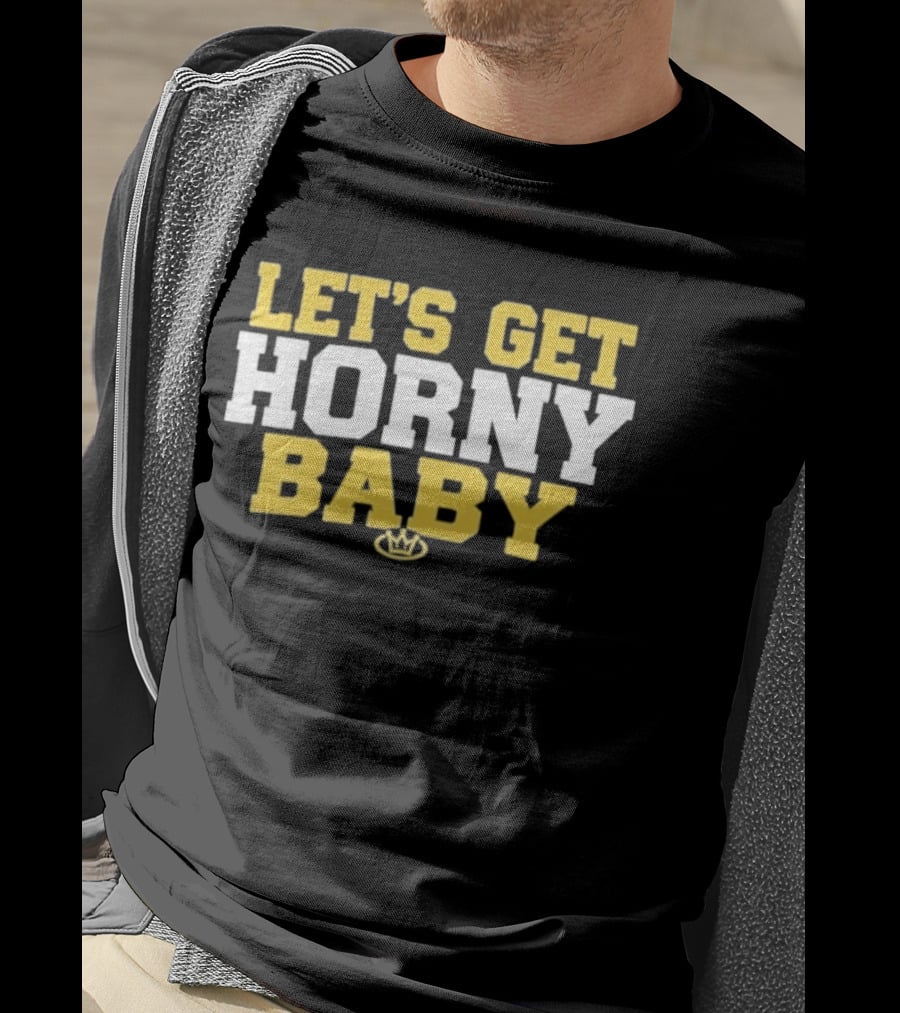 LET'S GET HORNY BABY Crown Yellow White T-Shirt