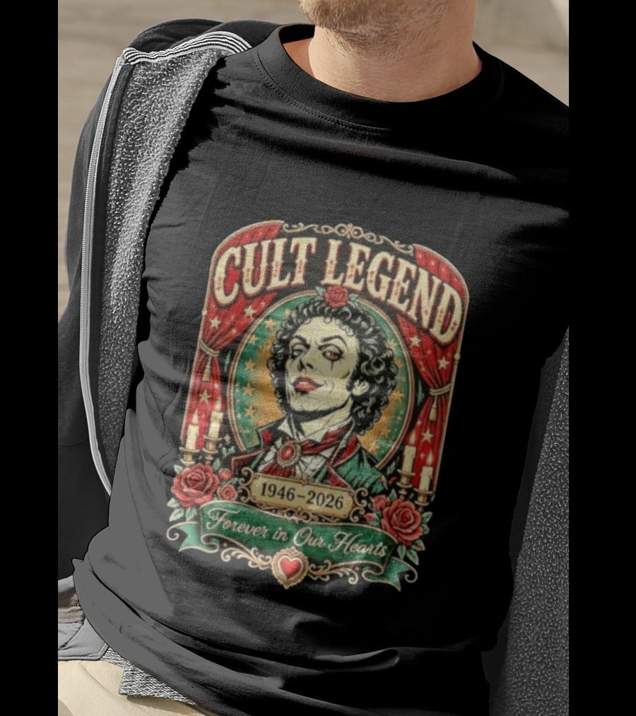 Cult Legend Tim Curry 1946 2026 Forever In Our Hearts T-Shirt