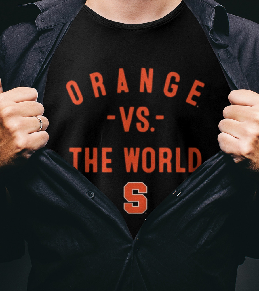 Syracuse Orange Vs The World S Logo Sports Fan Gear T-Shirt