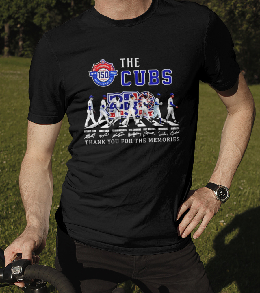 The Cubs 150th Anniversary 1876 2026 Thank You For The Memories 2026 Season Signatures T-Shirt