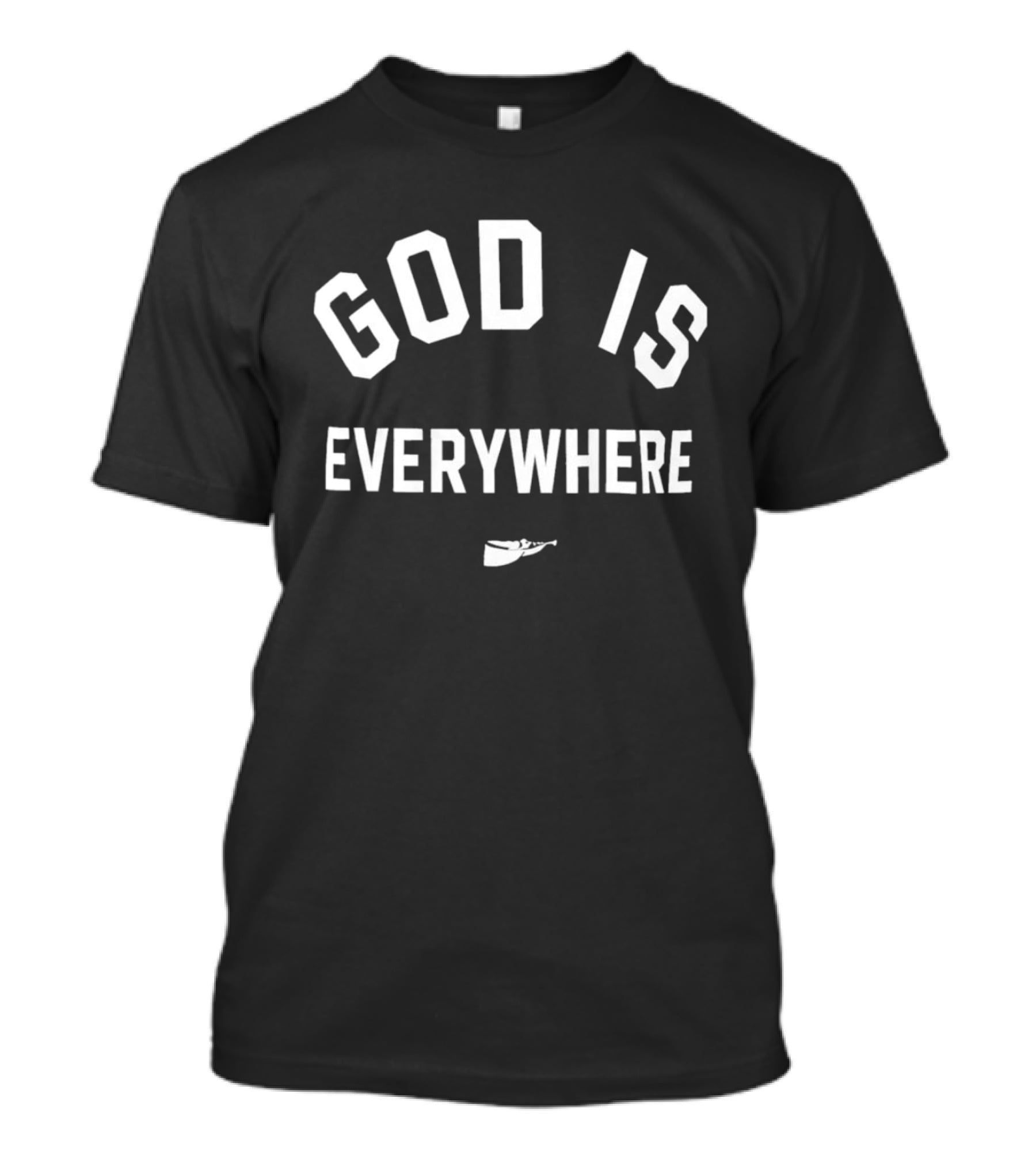 Garrett Nussmeier God Is Everywhere Encouragement T-Shirt