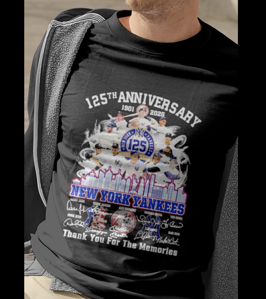 NY Yankees 125th Anniversary 1901 2026 Thank You For The Memories New York Yankees Signatures T-Shirt