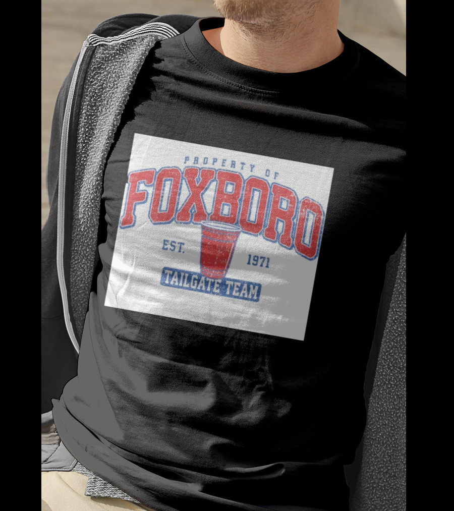 Property Of Foxboro Tailgate Team Est. 1971 Red Cup T-Shirt