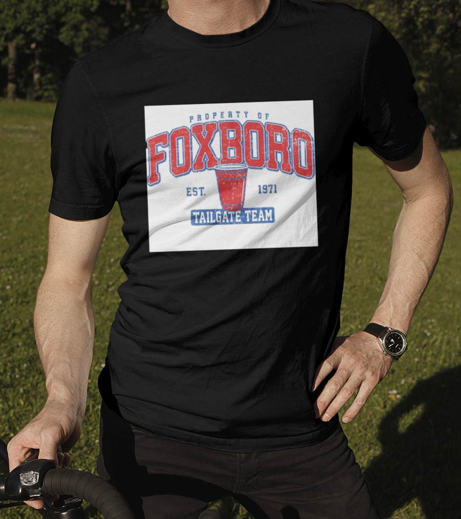 Property Of Foxboro Tailgate Team Est. 1971 Red Cup T-Shirt