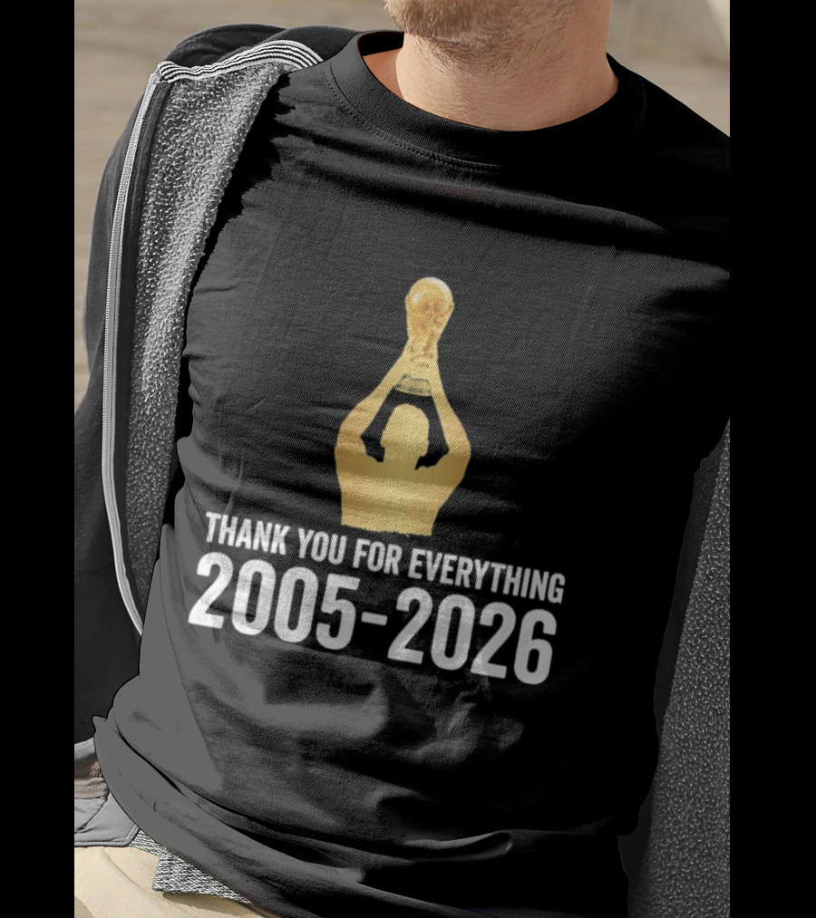 Thank You For Everything Messi 2005 2026 T-Shirt