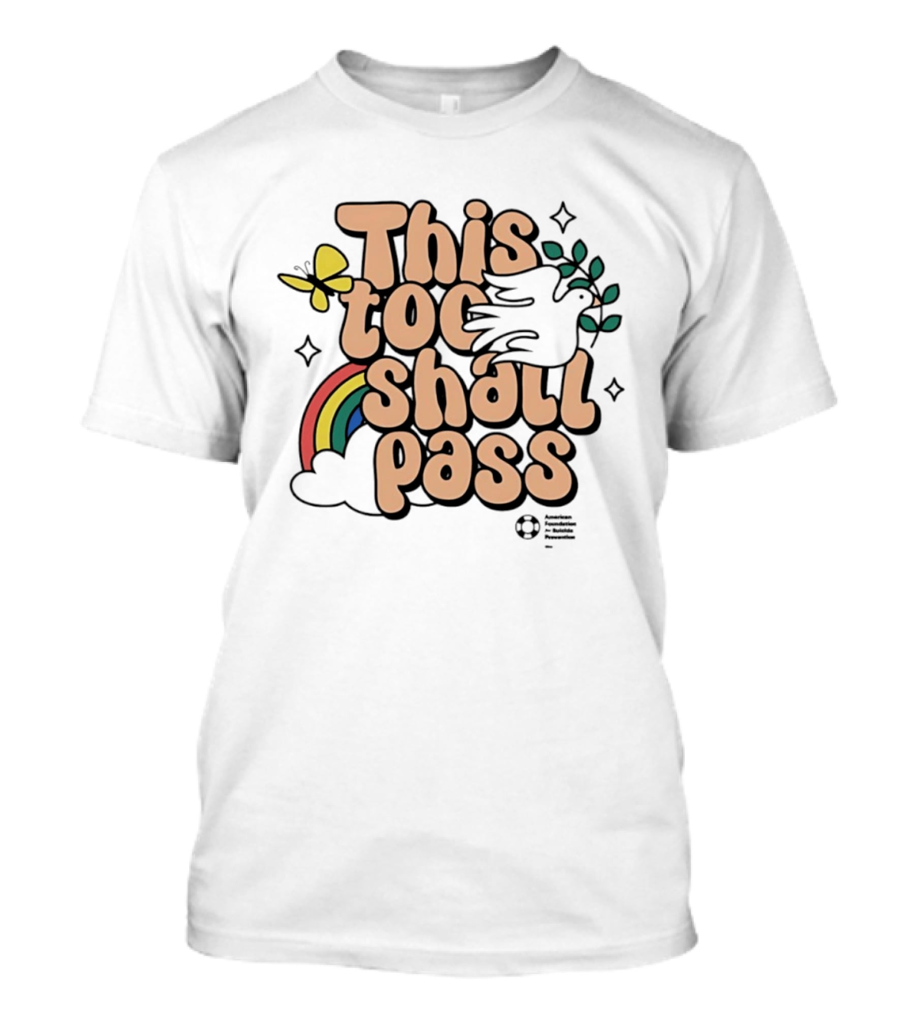 This Too Shall Pass Butterfly Rainbow Peaceful Message T-Shirt